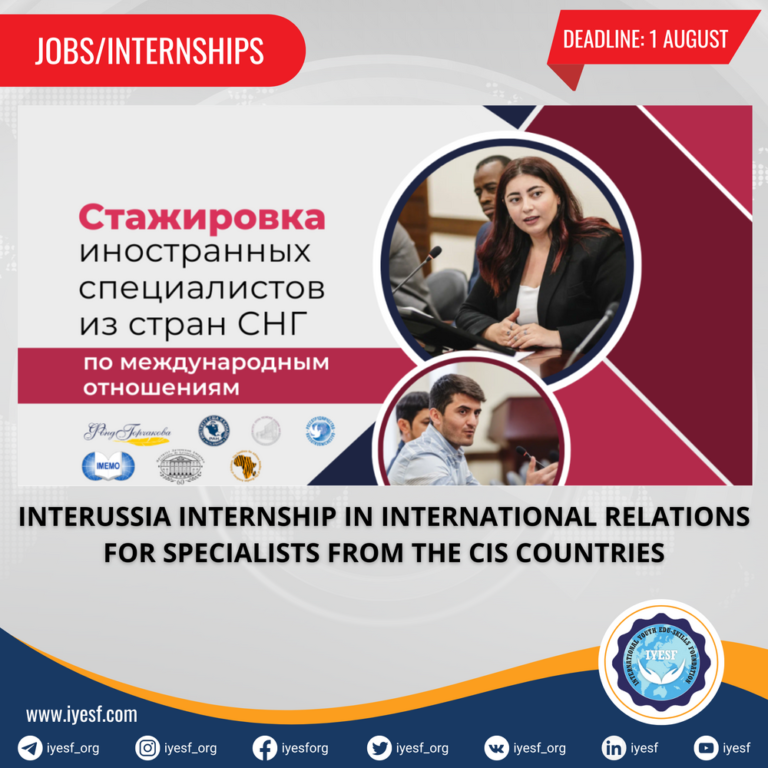 acceptance-of-applications-for-the-interussia-internship-in-international-relations-for-specialists-from-the-cis-countries