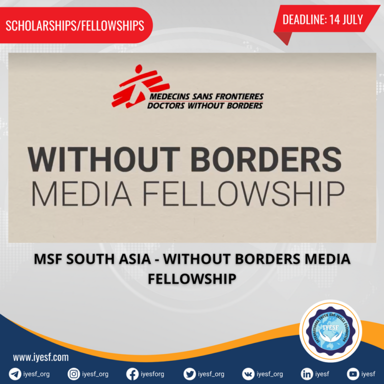 applications-are-now-open-for-the-msf-south-asia-without-borders-media-fellowship