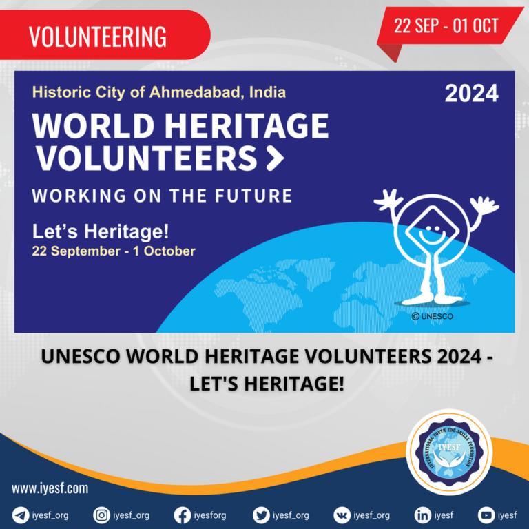 applications-are-open-for-the-unesco-world-heritage-volunteers-2024-–-let’s-heritage-program