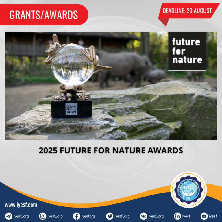 Applications for the 2025 Future for Nature Awards are Now Open