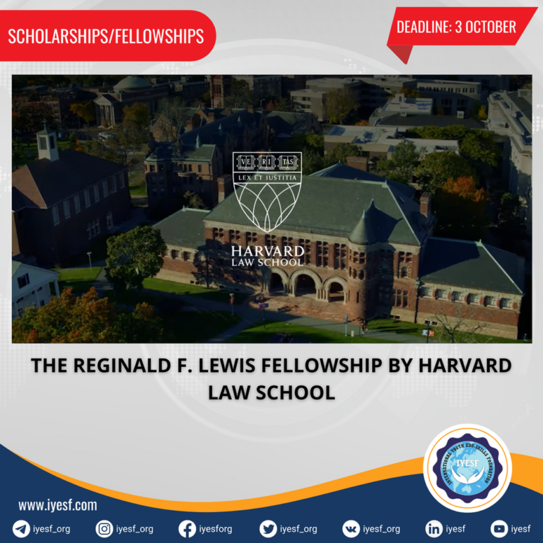 Apply for the Reginald F. Lewis Fellowship Offered by the Harvard Law School