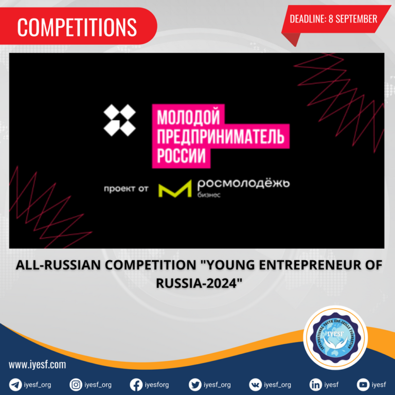 Applications are Now Open for the All-Russian competition “Young Entrepreneur of Russia-2024”