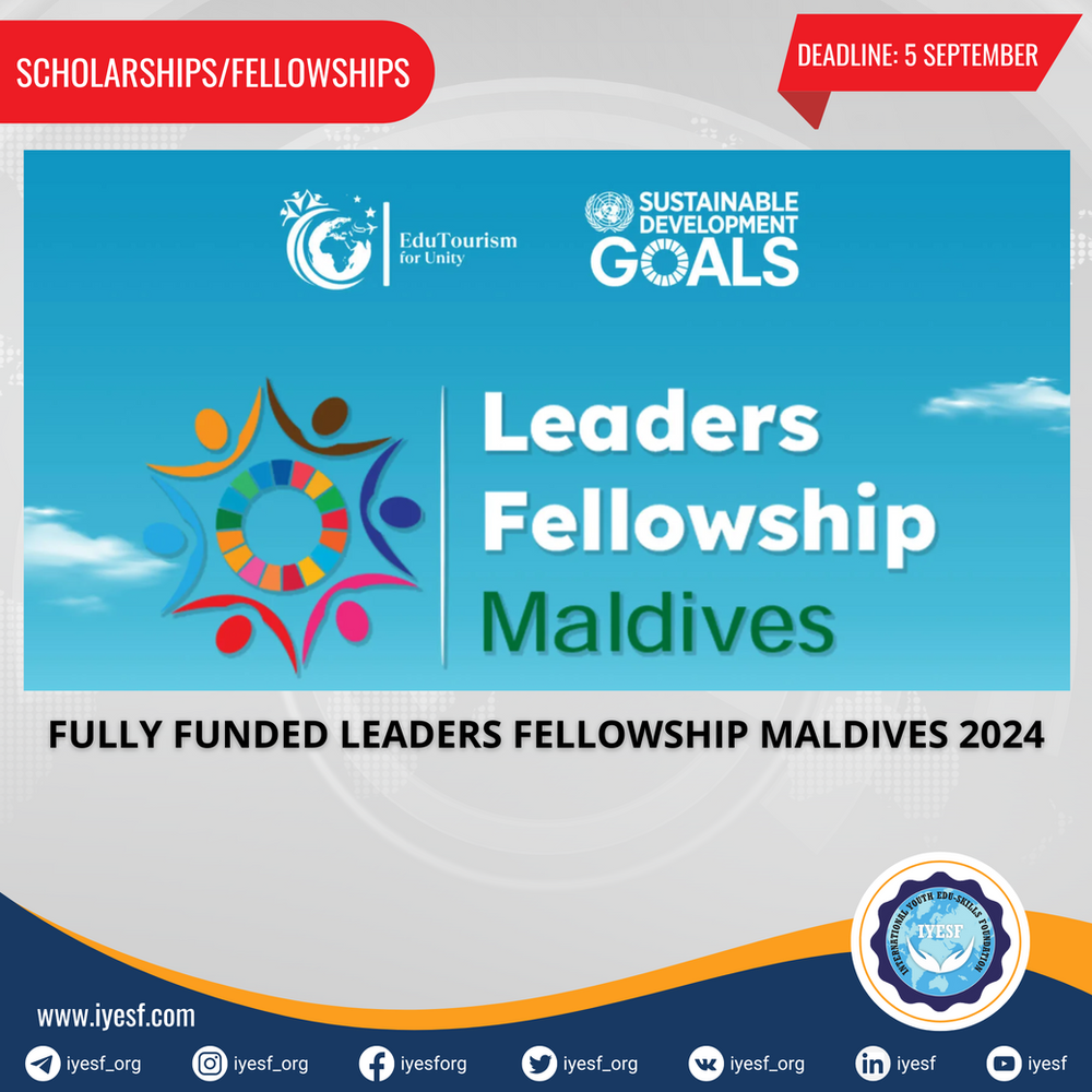 apply-for-the-fully-funded-leaders-fellowship-maldives-2024