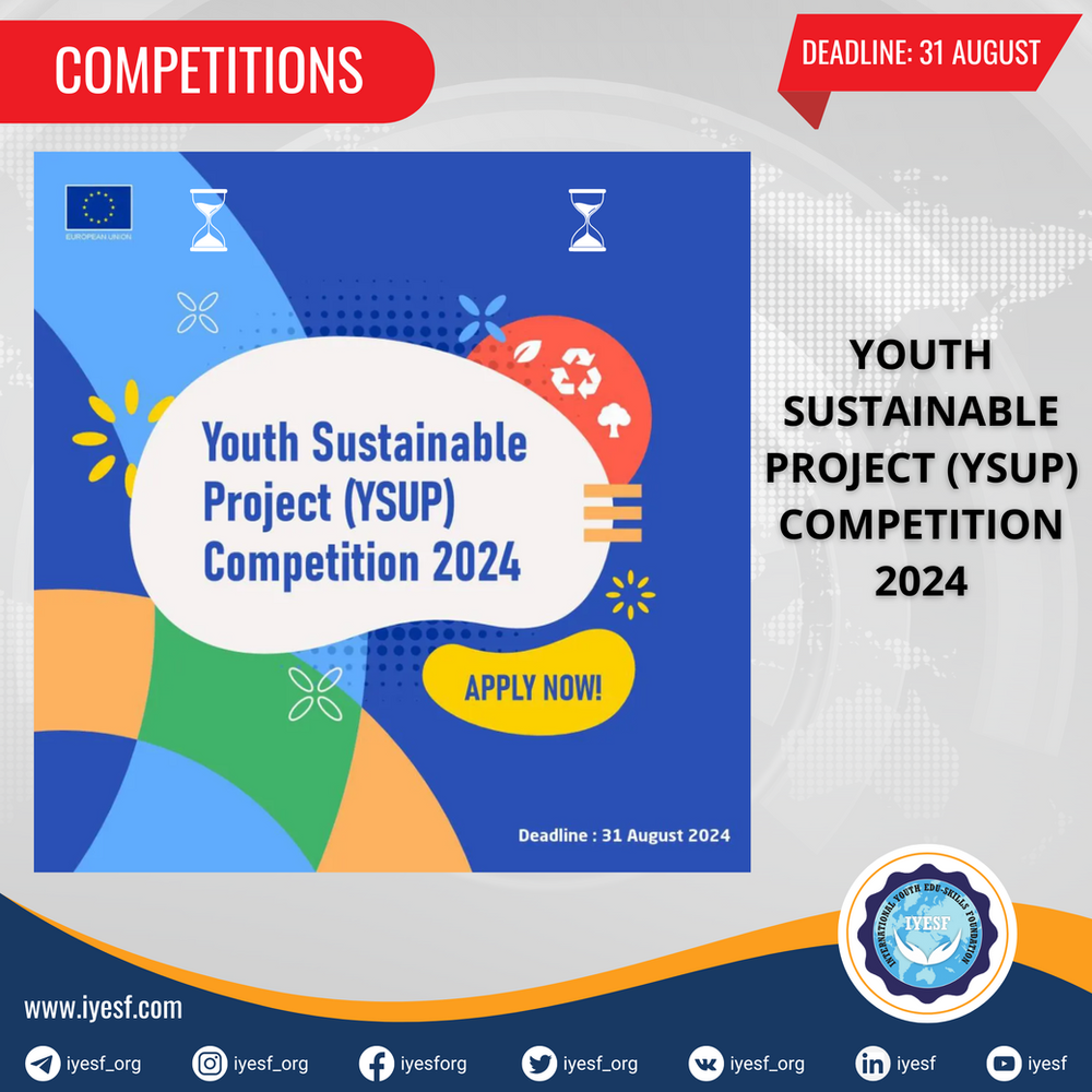 applications-are-open-for-the-youth-sustainable-project-(ysup)-competition-2024