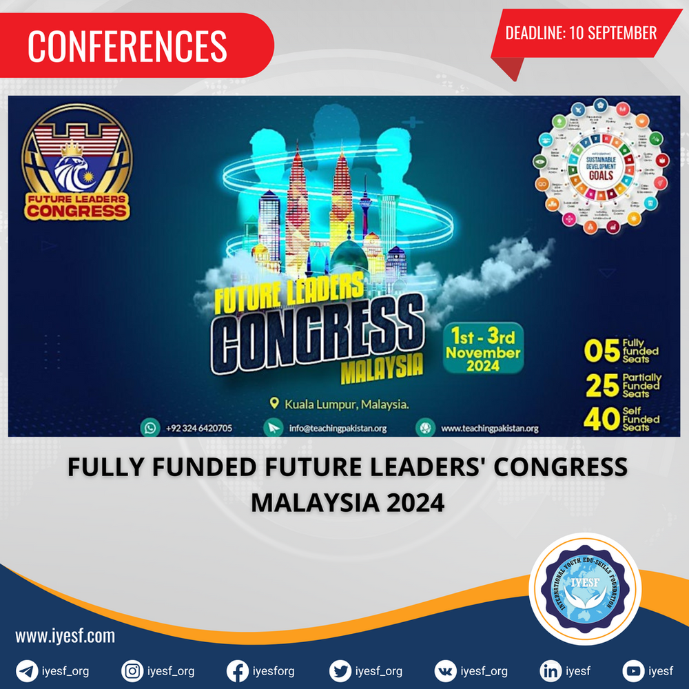 apply-for-the-fully-funded-future-leaders’-congress-2024-in-malaysia
