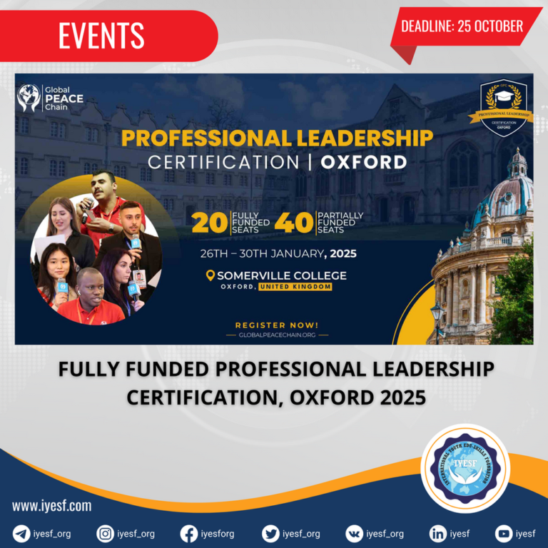 Applications are Open for the Fully Funded Professional Leadership Certification, Oxford 2025