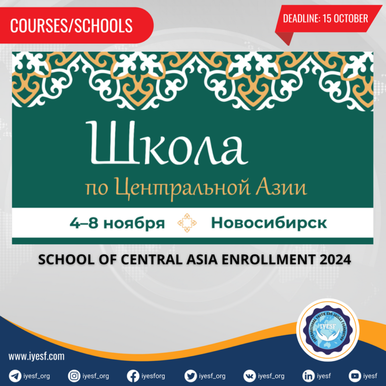 Enrollment is Open for the Scientific and Educational Program “School of Central Asia 2024”