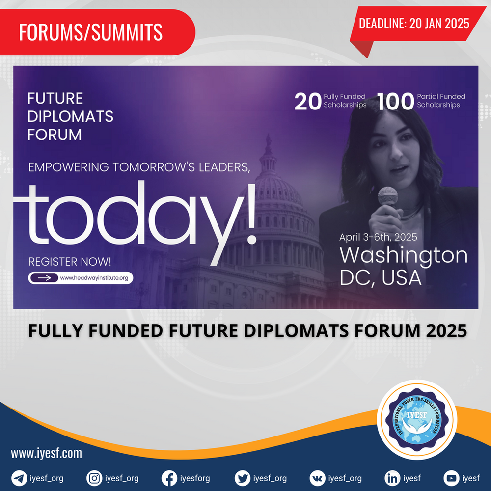 applications-are-now-open-for-the-fully-funded-future-diplomats-forum-2025