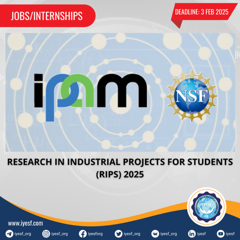 Applications are Open for Research in Industrial Projects for Students (RIPS) Program 2025 in Los Angeles