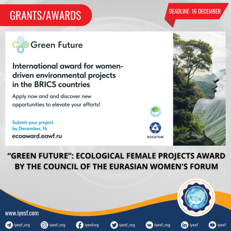 Submissions are Open for the “Green Future”: Ecological Female Projects Award