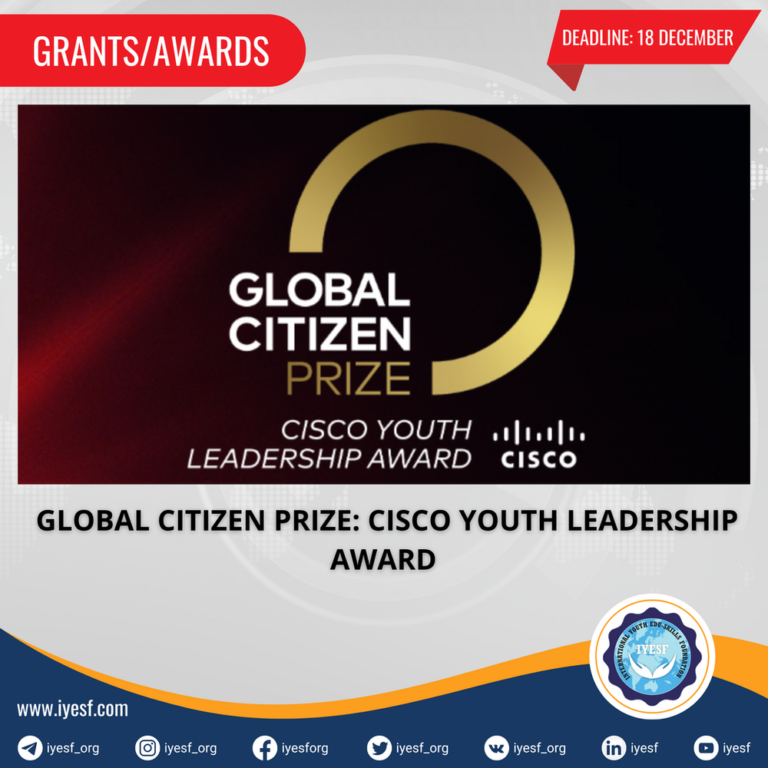 applications-are-open-for-the-global-citizen-prize:-cisco-youth-leadership-award